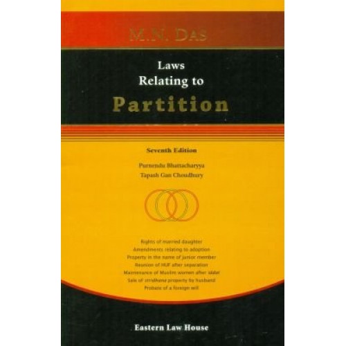 Laws relating to Partition [HB] by M. N. Das, Eastern Law House